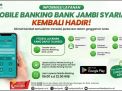 Aplikasi Mobile Banking Bank Jambi Syariah Aktif Lagi: Ini Fitur Lengkap dan Jam Operasionalnya