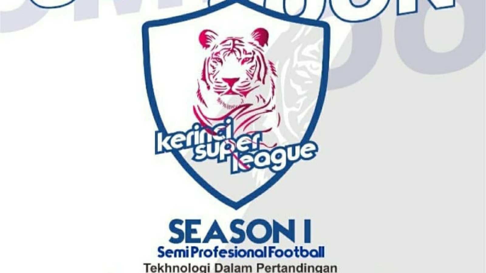 Kerinci Super League Season I