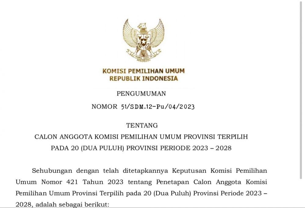 Pengumuman penetapan calon anggota KPU Provinsi oleh KPU RI