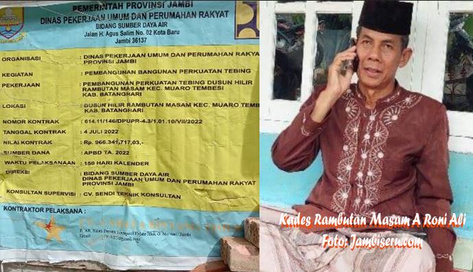 Foto papan pekerjaan proyek dan Kades Rambutan Masam