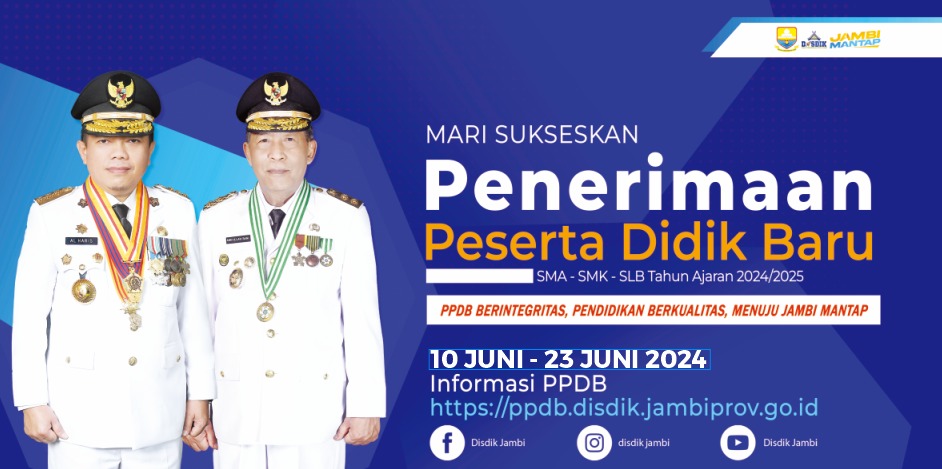 PPDB SMA dan SMK di Jambi Tahun Ajaran 2024/2025