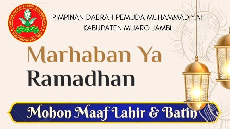 Ucapan selamat Ramadan Pemuda Muhammadiyah Muaro Jambi 
