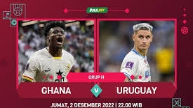 Gahana vs Uruguay Piala Dunia 2022 Qatar