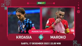Kroasia vs Maroko perebutan juara 3 Piala Dunia 2022