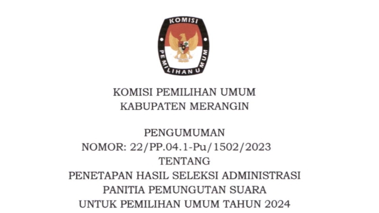 Pengumuman KPU Merangin hasil seleksi administrasi PPS Pemilu 2024
