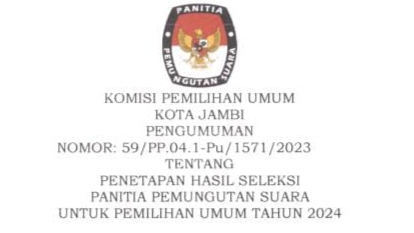 Pengumuman KPU Kota Jambi penetapan PPS Pemilu 2024