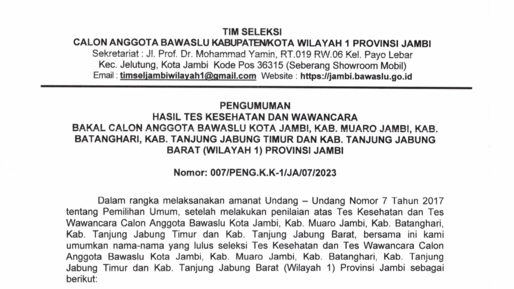 Pengumuman kelulusan tes wawancara dan kesehatan calon anggota Bawaslu Kabupaten/Kota di Jambi