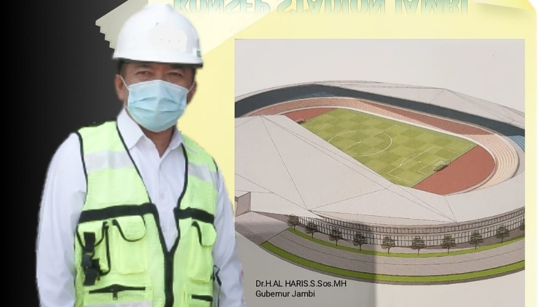 Gubernur Al Haris dan rancangan konsep Stadion Jambi