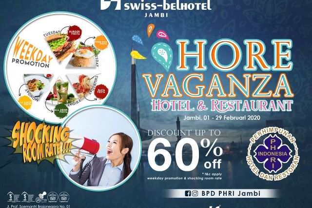Memeriahkan Hore Vaganza, Swiss-Belhotel Jambi Sediakan Promo Shocking Rate dan Weekday Promotion