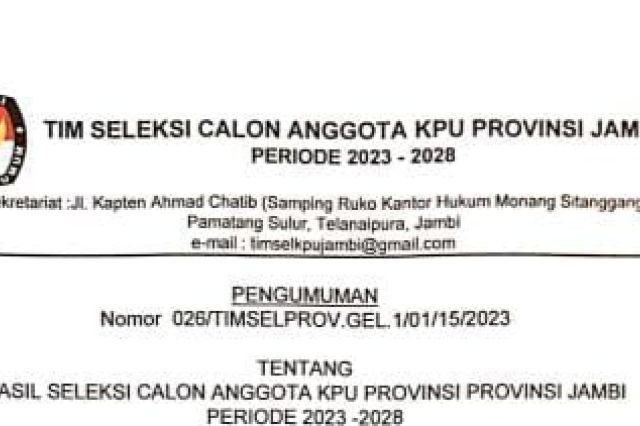Ini 10 Besar Calon KPU Provinsi Jambi