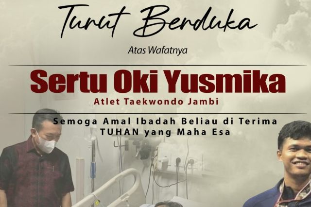 Gubernur Al Haris Turut Berduka Meninggalnya Oki Yusmika Atlet Taekwondo Jambi