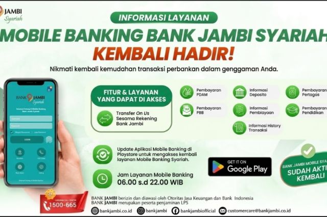 Aplikasi Mobile Banking Bank Jambi Syariah Aktif Lagi: Ini Fitur Lengkap dan Jam Operasionalnya