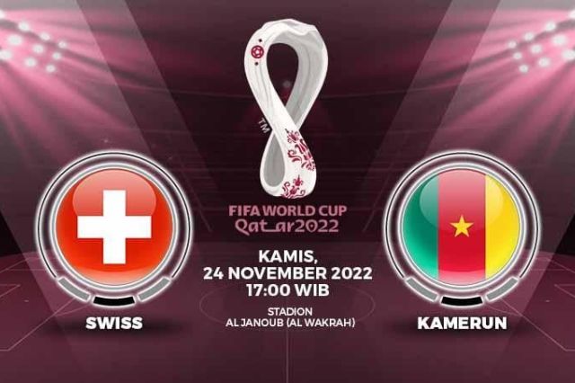 Prediksi Line Up dan Link Nonton Swiss vs Kamerun Piala Dunia 2022 Qatar